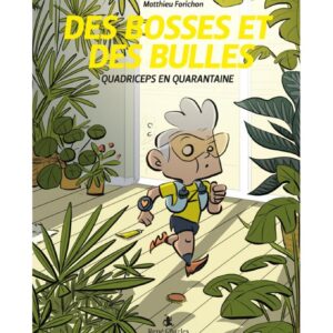 TOME 4 - Quadriceps en Quarantaine